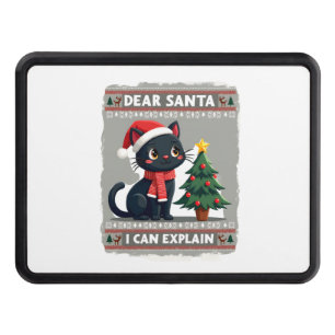 Funny Black Cat Christmas Dear Santa, I Can Explai Hitch Cover