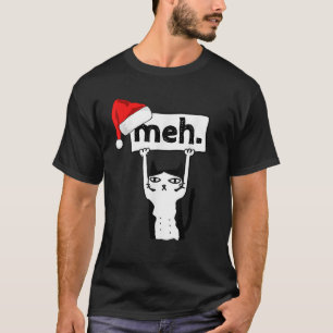 Funny Black Cat Christmas Meh Humbug Sarcastic Cat T-Shirt