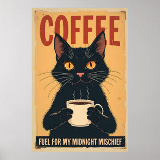 Funny Black Cat Coffee Art - Coffee Because Murder Poster