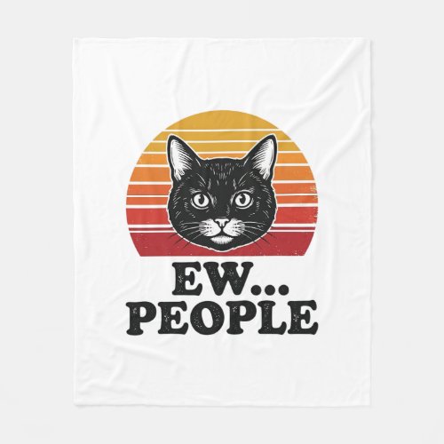 Funny Black Cat Ew People Retro Sunset T-Shirt Des Fleece Blanket