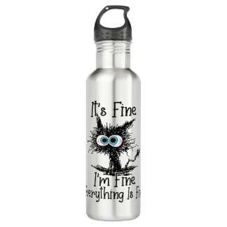 Funny Black Cat It's Fine I'm Fine Everything Is F Stainless Steel Water Bottle