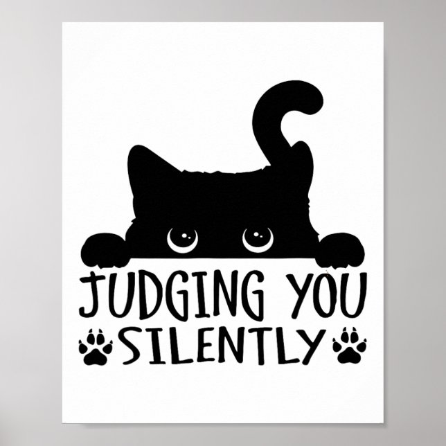 Funny Black Cat Judging You Silently Sarcastic Cat Poster (Front)