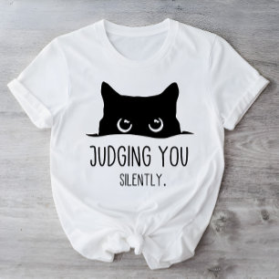 Funny Black Cat Judging You Silently Sarcastic Cat T-Shirt