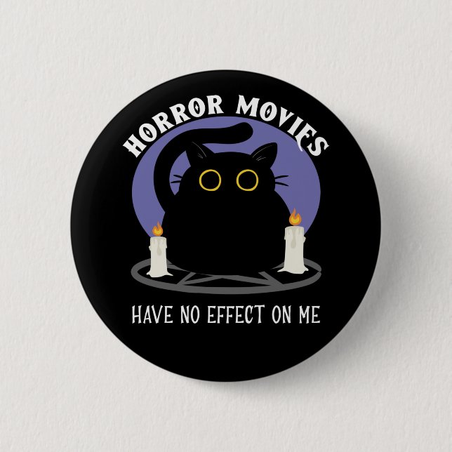 Funny Black Cat Loves Horror Movie Button (Front)