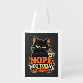 Funny Black Cat Nope Not Today Maybe Tomorrow Grocery Bag