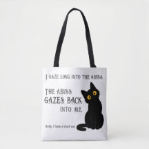 Funny Black Cat Parent Nietzsche Quote Tote Bag