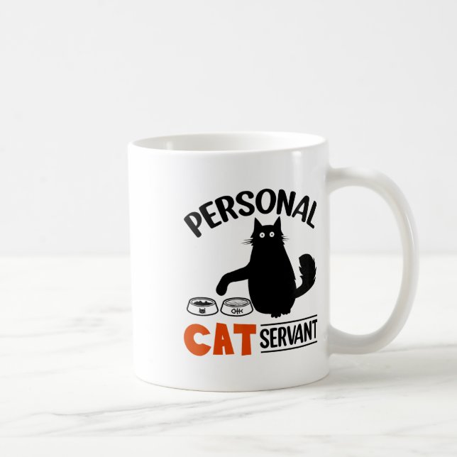 Funny Black Cat Personal Cat Servant  Coffee Mug (Right)