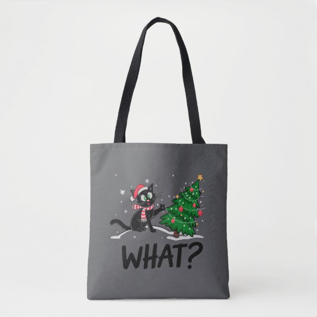 Funny Black Cat Pushing Christmas Tree Cat What? Tote Bag (Front)