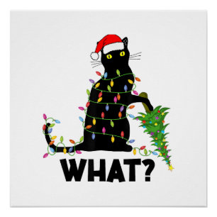 Funny Black Cat Pushing Christmas Tree Over Cat Ch Poster