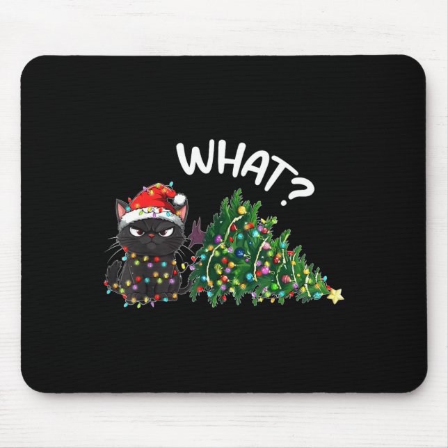 Funny Black Cat What_ Christmas Tree Funny Cat Lov Mouse Pad (Front)