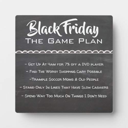 Funny Black Friday Game Plan Plaque
