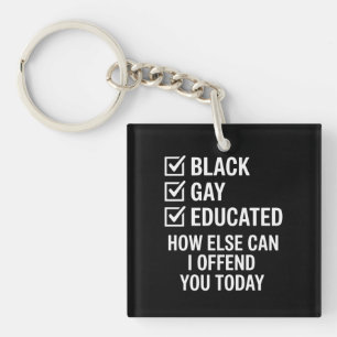 Funny Black Gay Pride Support LGBTQ Rights Keychain