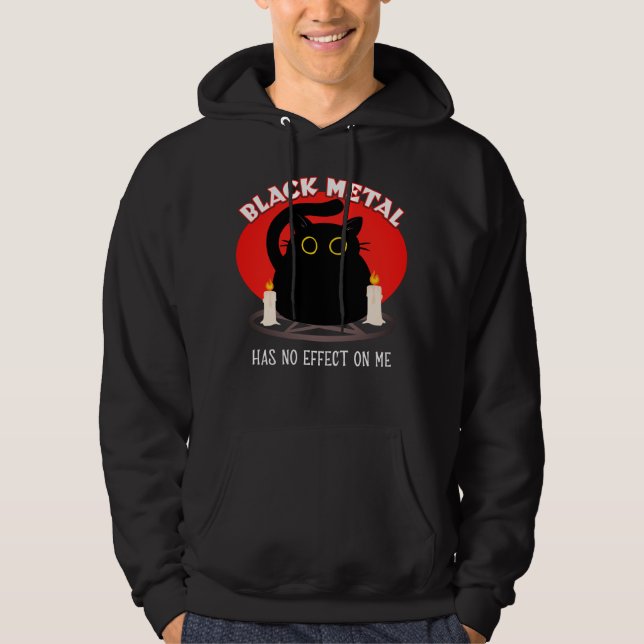 Funny Black Metal Satanic Cat Quote Hoodie (Front)