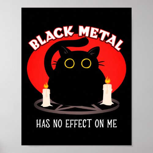 Funny Black Metal Satanic Cat Quote Poster