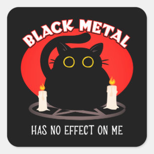 Funny Black Metal Satanic Cat Quote Square Sticker