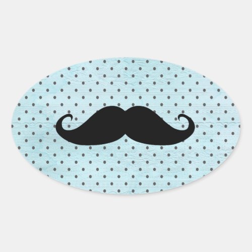 Funny Black Mustache On Teal Blue Polka Dots Oval Sticker