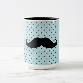 Funny Black Mustache On Teal Blue Polka Dots Two-tone Coffee Mug by mustache_designs at Zazzle
