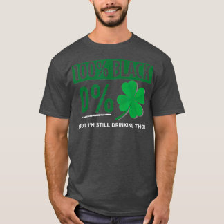 Funny Black People St Patricks Day Irish T-Shirt