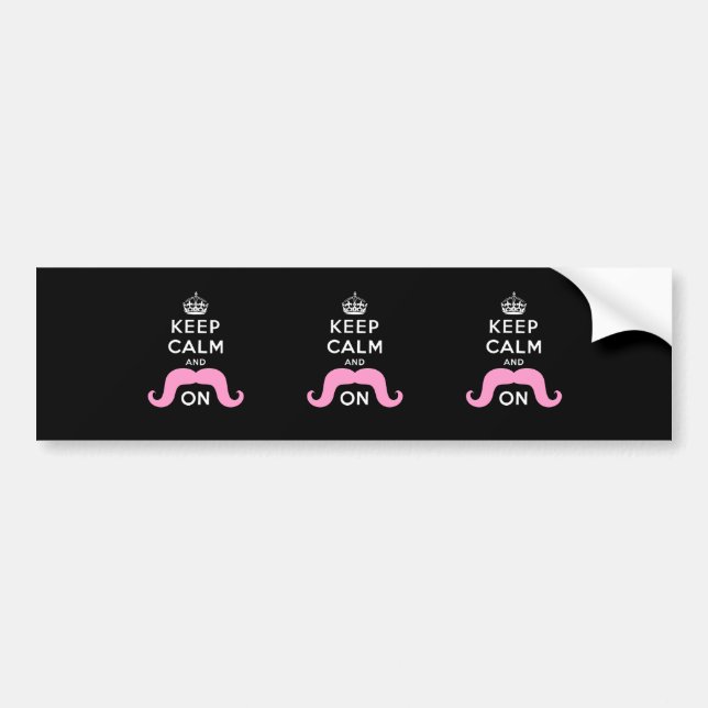 Funny Black, Pink Keep Calm and Mustache On Bumper Sticker (Front)