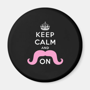 Funny Black, Pink Keep Calm and Mustache On Magnet