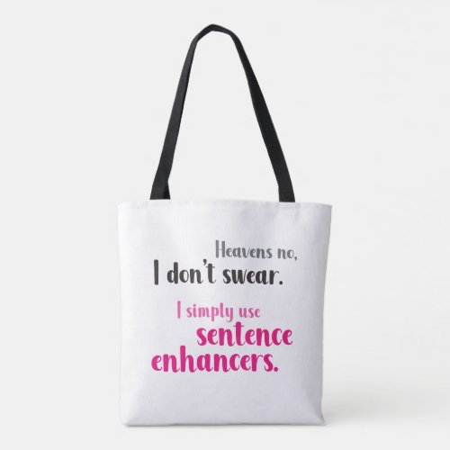 Funny Black Pink Script Swear Words Typography Tote Bag