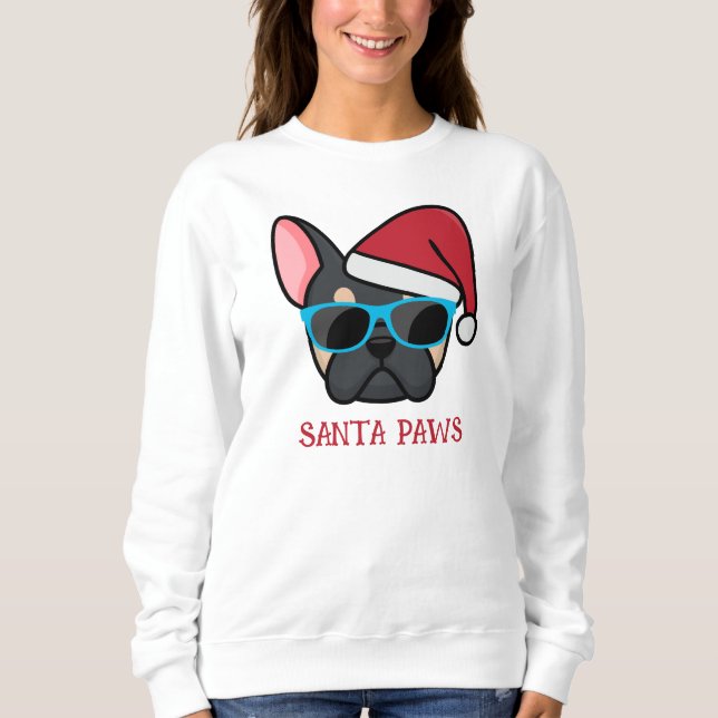 Funny Black Tan Frenchie Santa Paws Christmas Sweatshirt (Front)