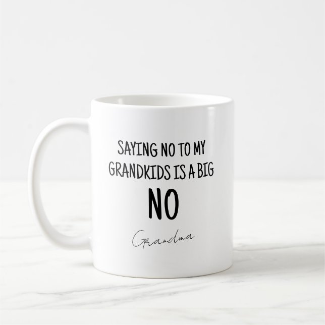 Funny Black & White Grandma Saying Coffee Mug (Left)