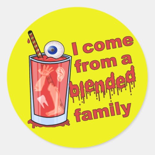 Funny Blended Family Pun Classic Round Sticker