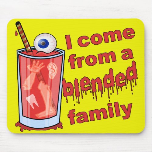 Funny Blended Family Pun Mouse Pad