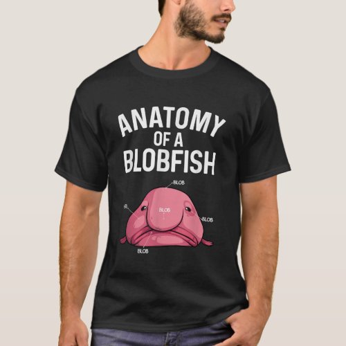 Funny Blobfish Design For Kids Men Women Blob Fish T_Shirt