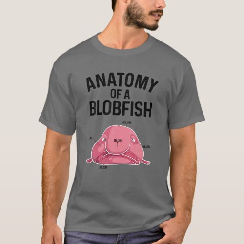 Funny Blobfish Design For Kids Men Women Blob Fish T_Shirt