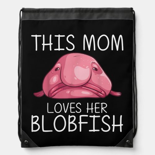 Funny Blobfish Gift For Mom Women Sea Animal Drawstring Bag