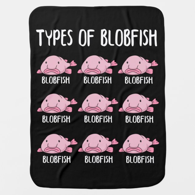 Funny Blobfish Gift Girls Boys Underwater Blobfish Baby Blanket (Front)