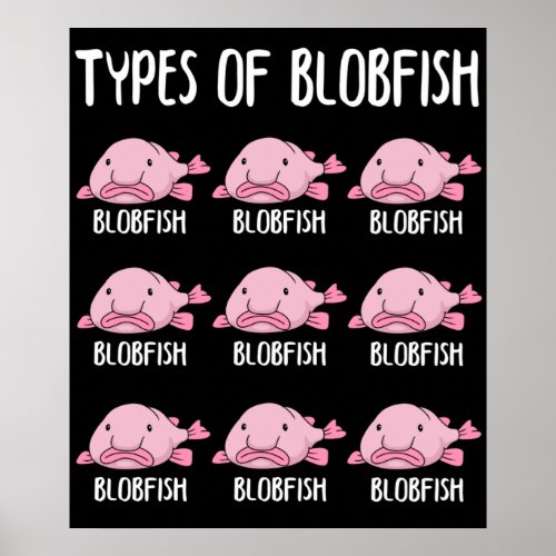Funny Blobfish Gift Girls Boys Underwater Blobfish Poster
