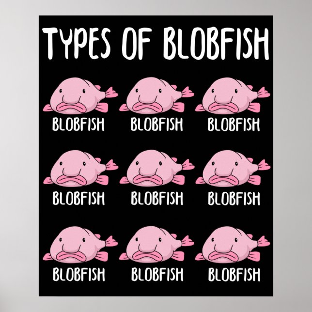 Funny Blobfish Gift Girls Boys Underwater Blobfish Poster (Front)