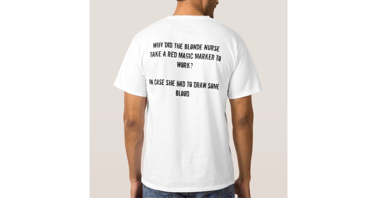 Funny blonde jokes, both sides T-Shirt | Zazzle