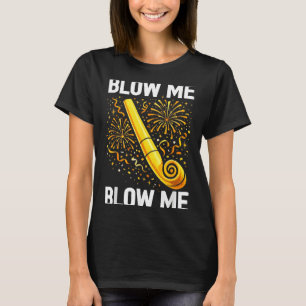 Funny Blow Me Kiss Me Happy New Year Couple Matchi T-Shirt
