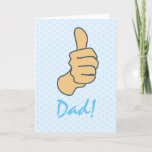 Funny Blue Big Thumbs Up Dad Fathers Day  Holiday Card