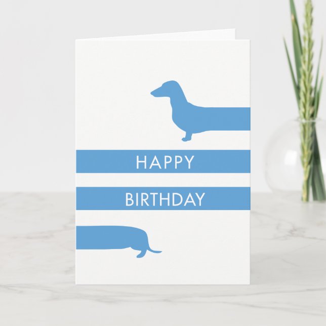 Funny blue Dachshund Happy Birthday Card (Front)