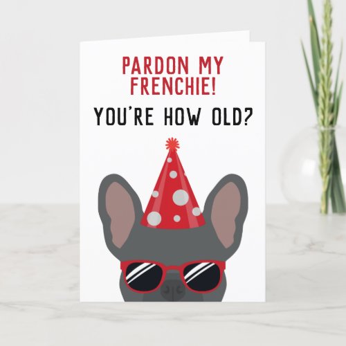 Funny Blue French Bulldog Birthday Card