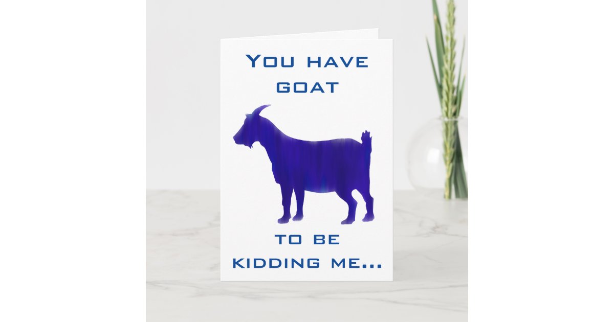 Funny Blue Goat Happy Birthday Card | Zazzle