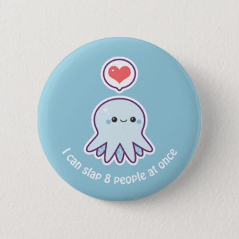 Funny Blue Octopus Button by sugarhai at Zazzle