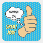 Funny Blue Thumbs Up Great Job Square Sticker