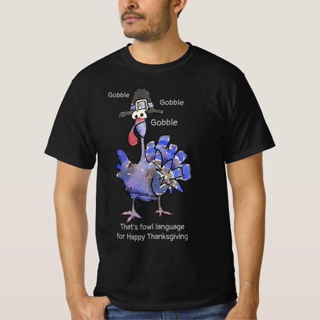 Funny Blue Turkey Gobble Dark T Shirt (Front)