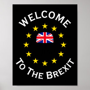 Funny Blue Yellow European Union Welcome To Brexit Poster