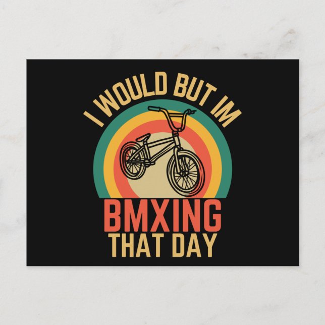 Funny BMX Busy BMXing That Day Biker Postcard (Front)