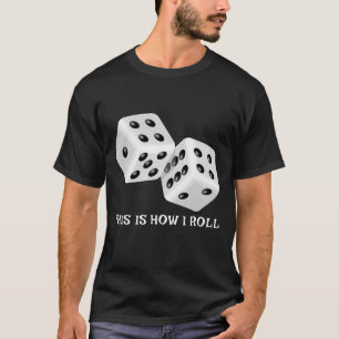 Funny Board Game Gift for Boardgame and Dice T-Shirt