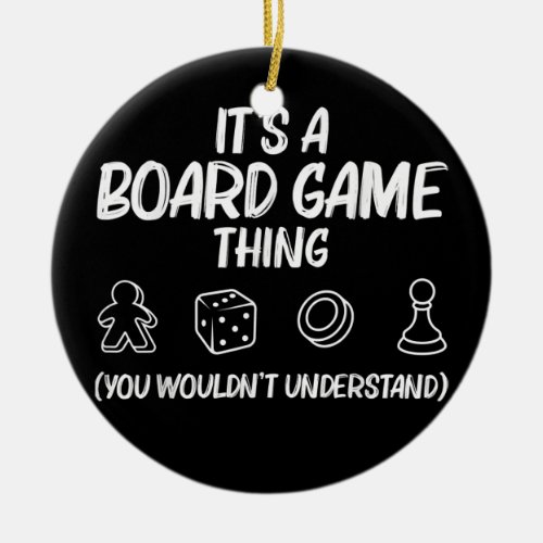 Funny Board Game Gift For Men Women Lovers Gamers Ceramic Ornament