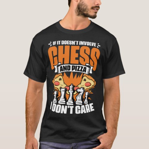 Funny Board Game Humor For A Food Pizza Lover Ches T_Shirt