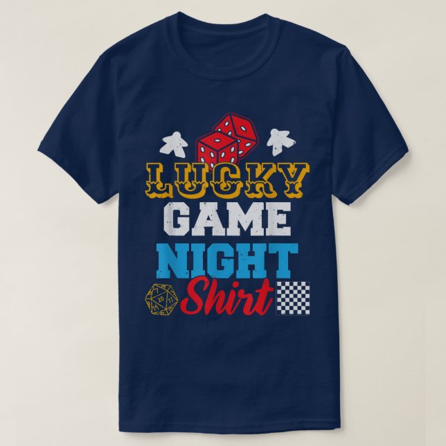 Funny Board Game Lucky Game Night  T-Shirt (Design Front)